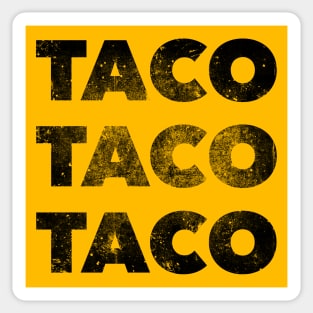 TACO TACO TACO Sticker